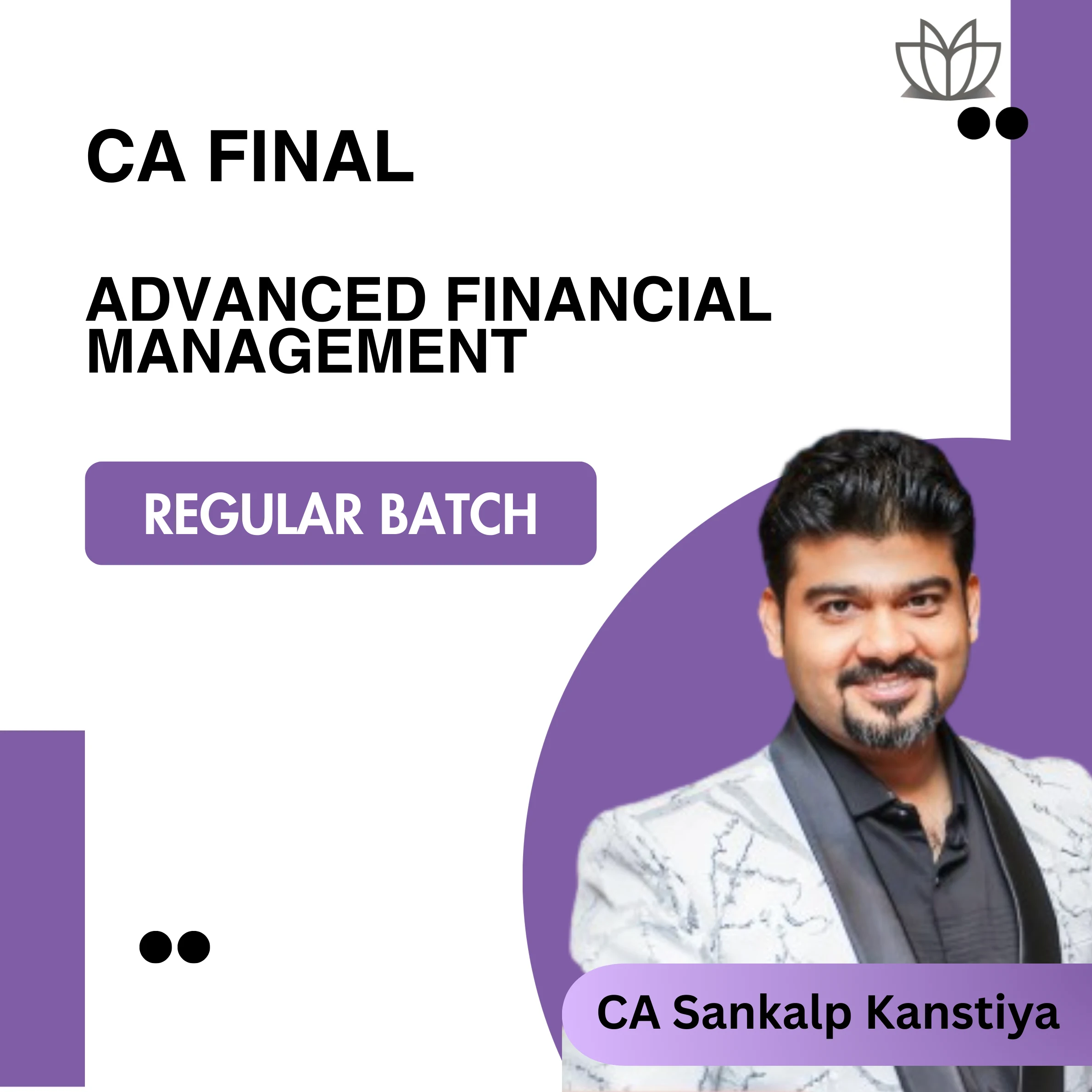 CA Final AFM (Regular Batch) For May 26 Onwards (27/28/29)